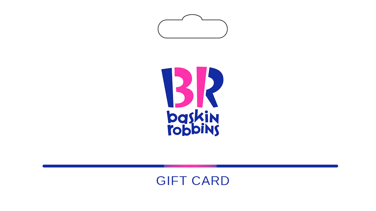 Baskin-Robbins Gift Card