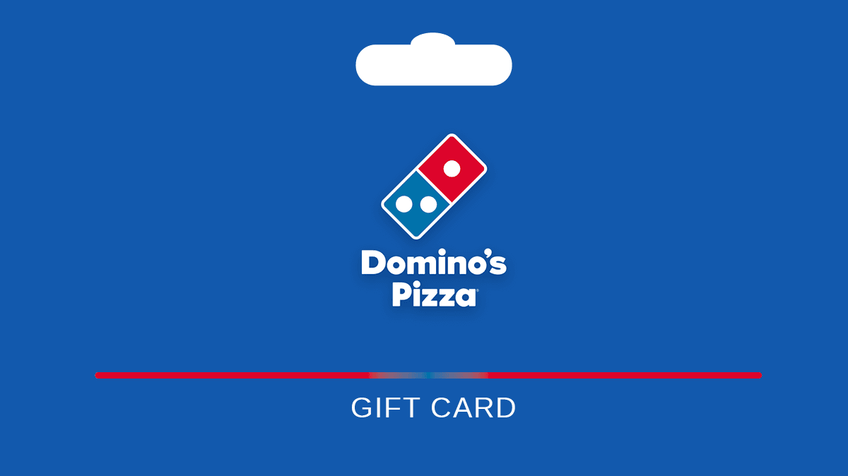 Domino's Pizza Gift Card