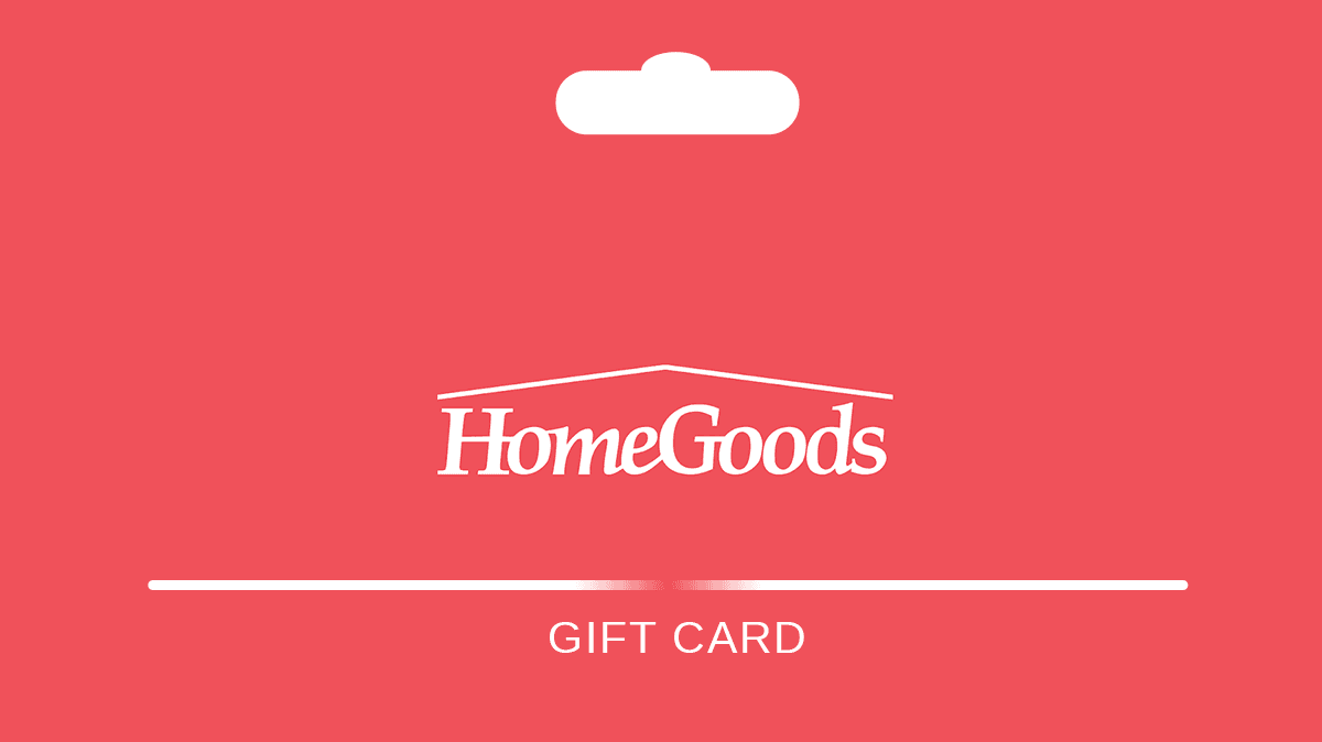 HomeGoods Gift Card