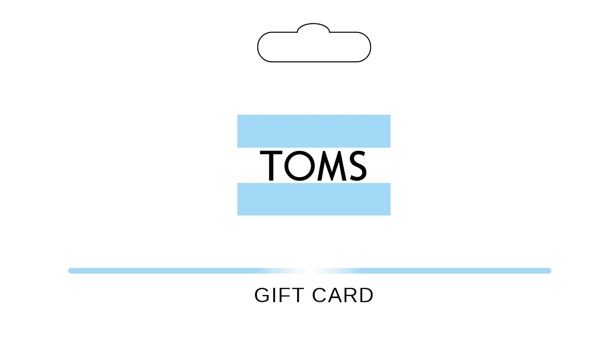 TOMS Gift Card